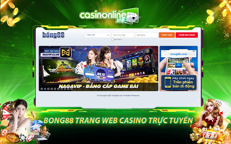Bong88 trang web casino trực tuyến