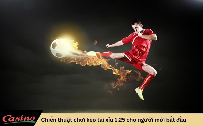 chiến thuật chơi kèo tài xỉu hiệu quả