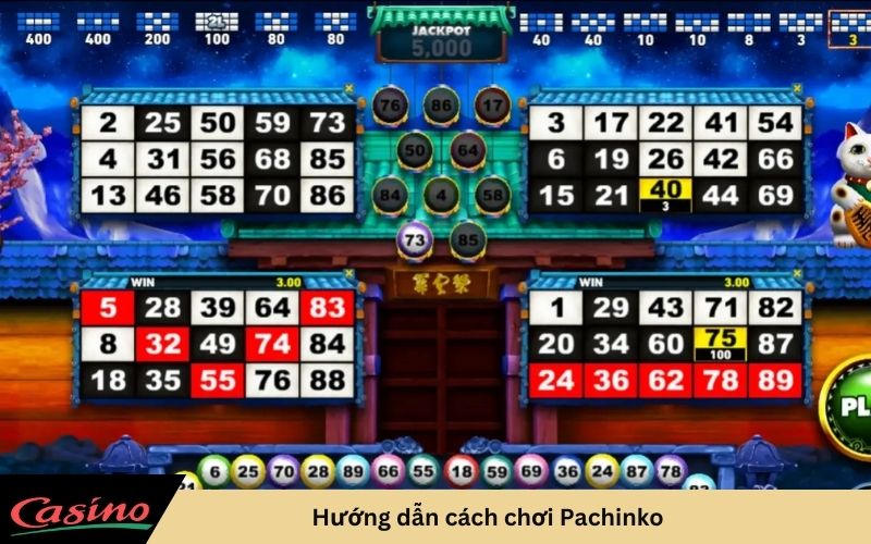 Hướng dẫn cách chơi Pachinko