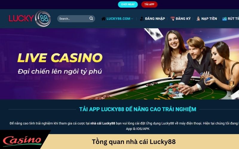 Tồng quan nhà cái Lucky88