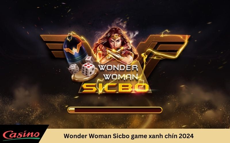 Wonder Woman Sicbo game xanh chín 2024